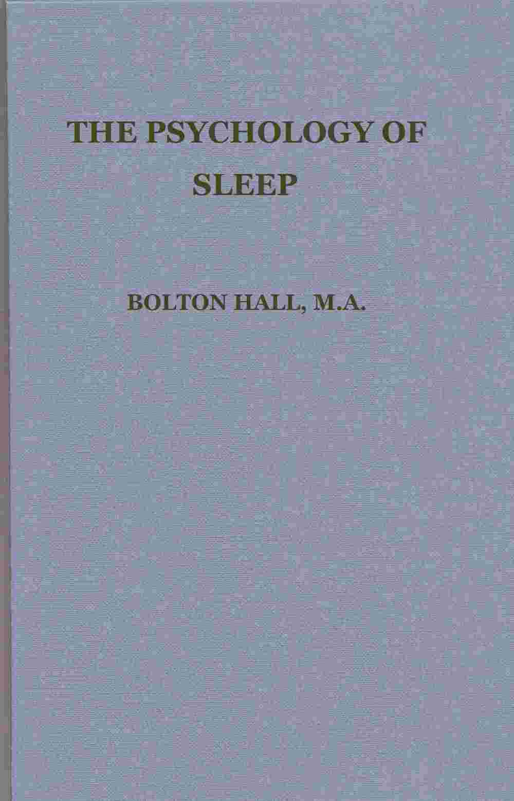 The psychology of sleep cover