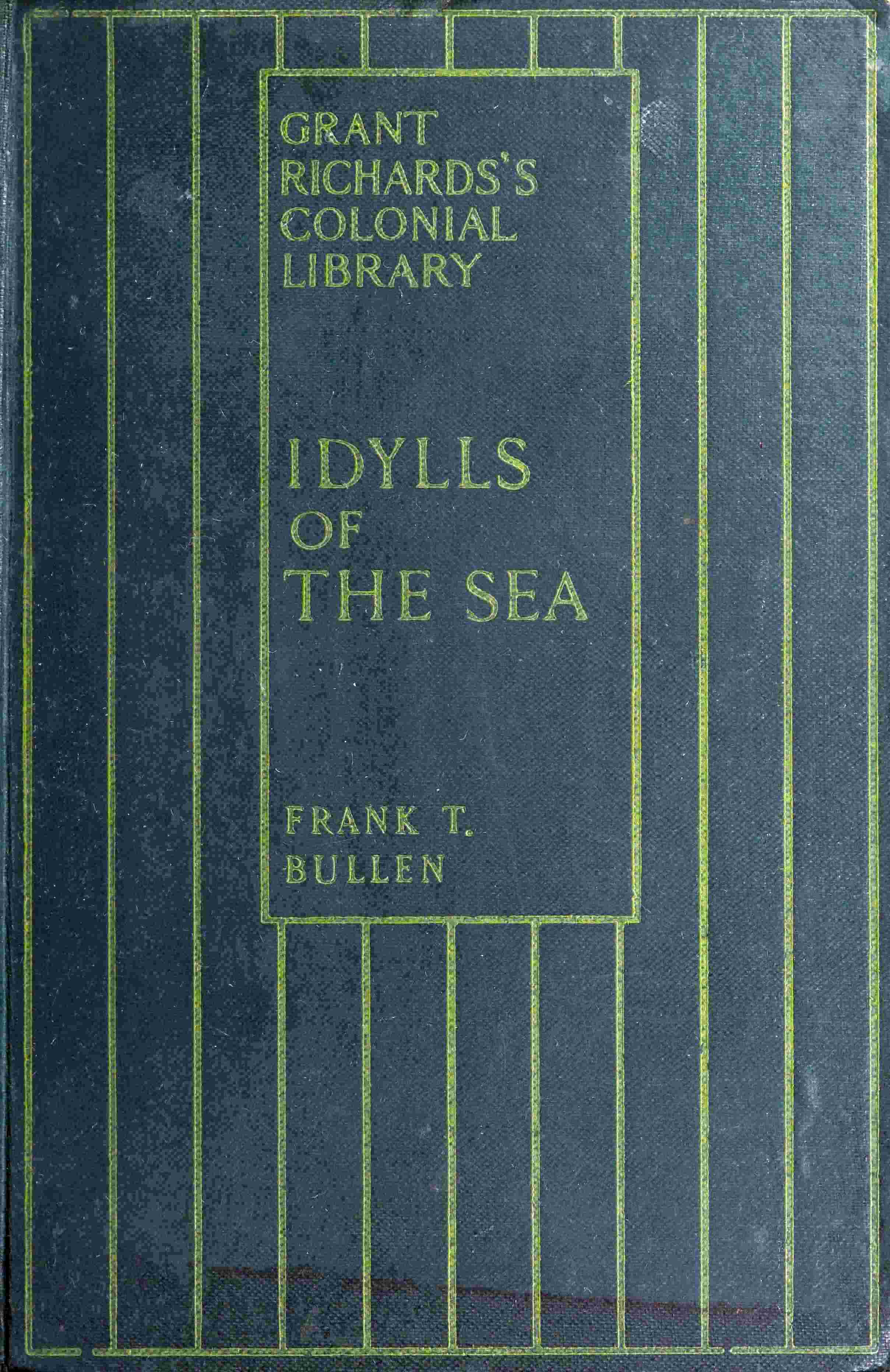 Idylls of the Sea, and Other Marine Sketches cover