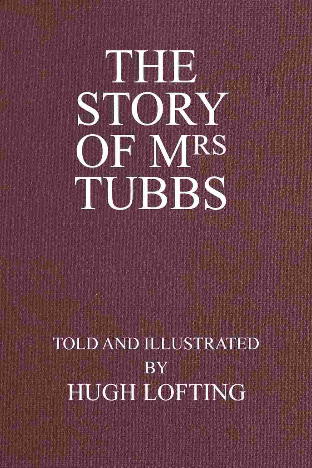 The Story of Mrs. Tubbs cover