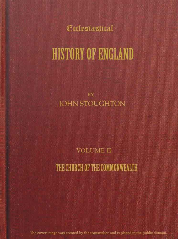 Ecclesiastical History of England, Volume 2—The Church of the Commonwealth cover