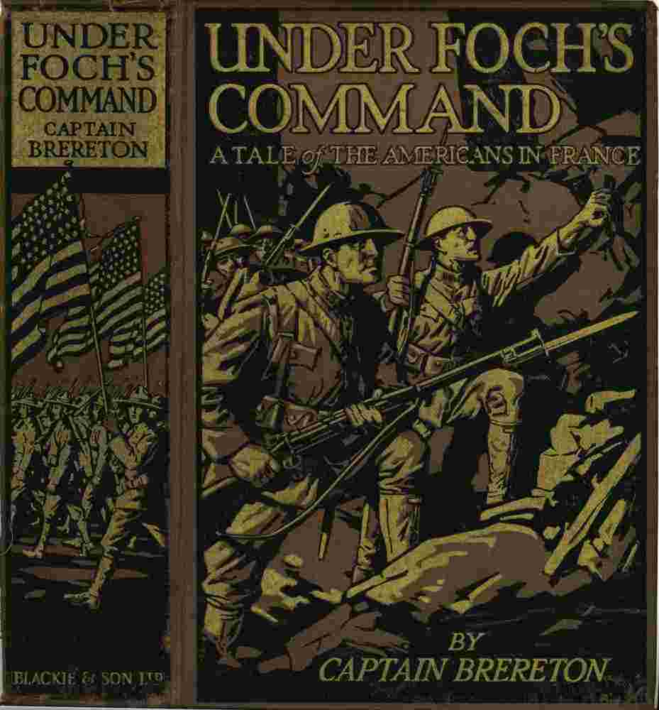 Under Foch's Command: A Tale of the Americans in France cover