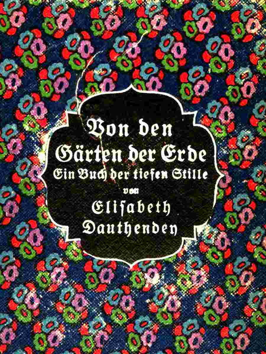 Von den Gärten der Erde: Ein Buch der tiefen Stille cover