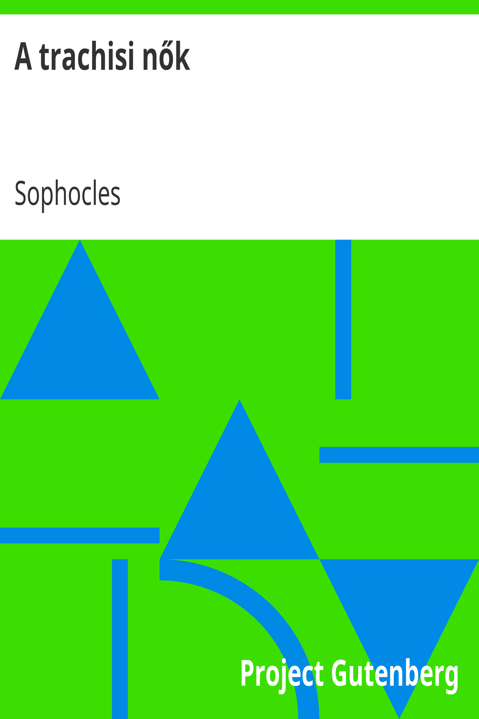 A trachisi nők cover