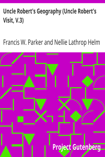 Uncle Robert's Geography (Uncle Robert's Visit, V.3) cover