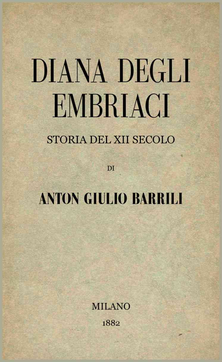 Diana degli Embriaci: Storia del XII secolo cover