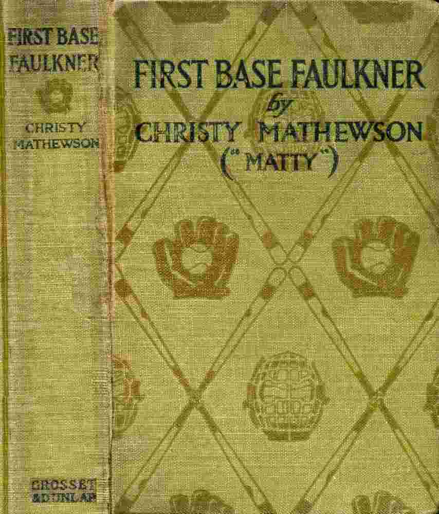 First Base Faulkner cover