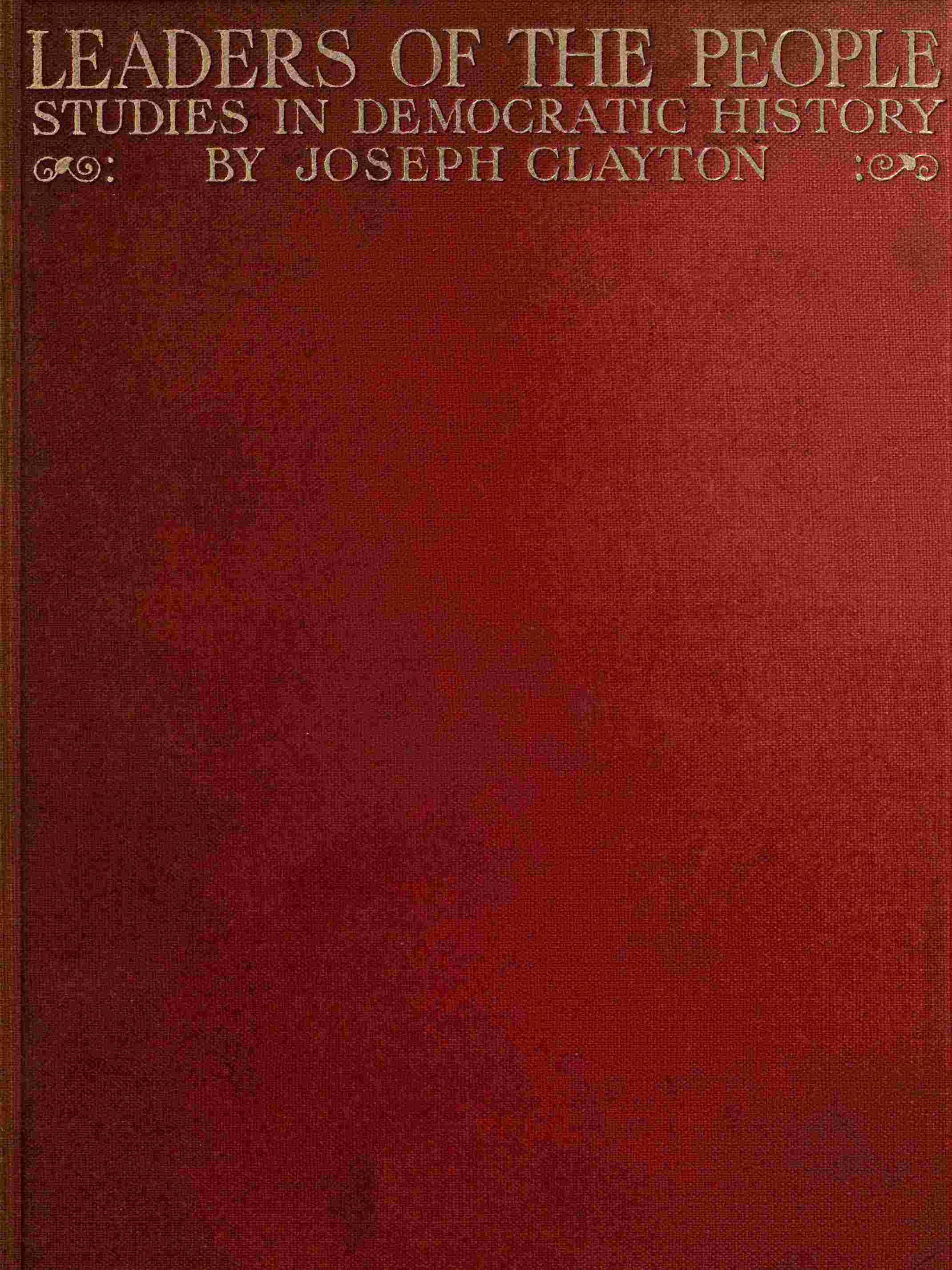 Leaders of the People: Studies in Democratic History cover