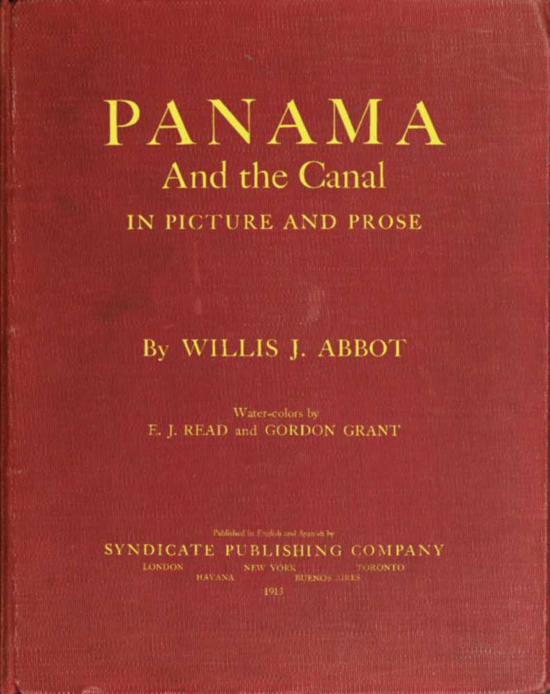 Panama and the Canal in Picture and Prose cover