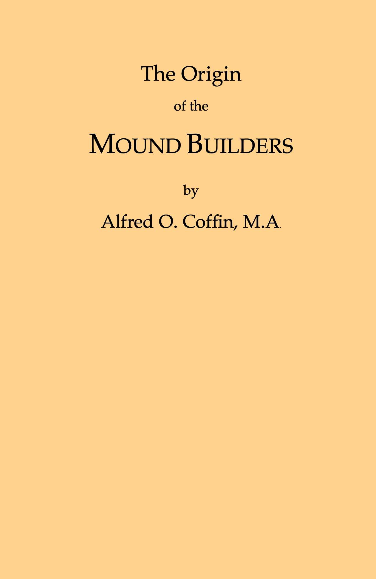 The Origin of the Mound Builders cover