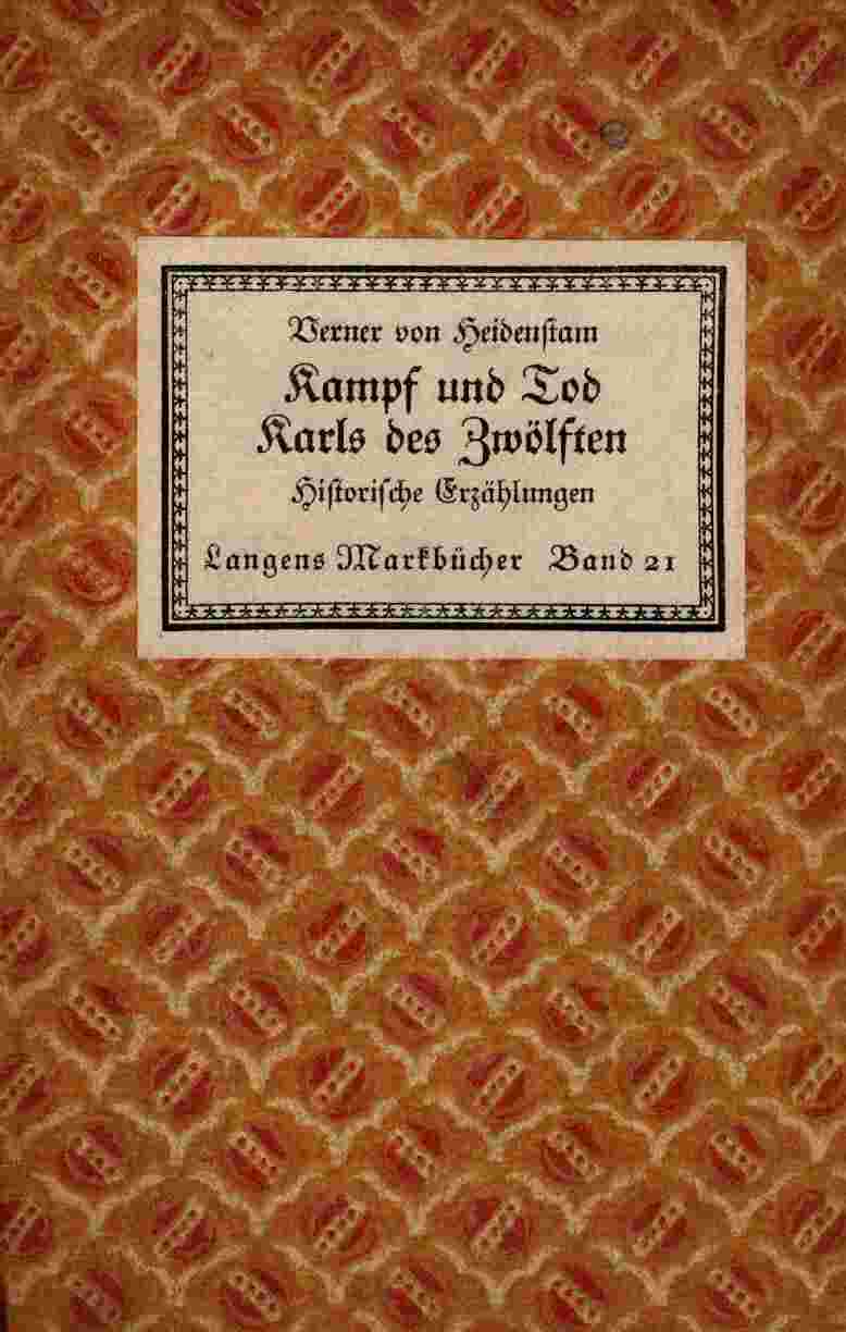 Kampf und Tod Karls des Zwölften: Historische Erzählungen cover