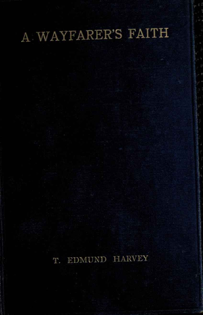 A Wayfarer's Faith: Aspects of the common basis of religious life cover