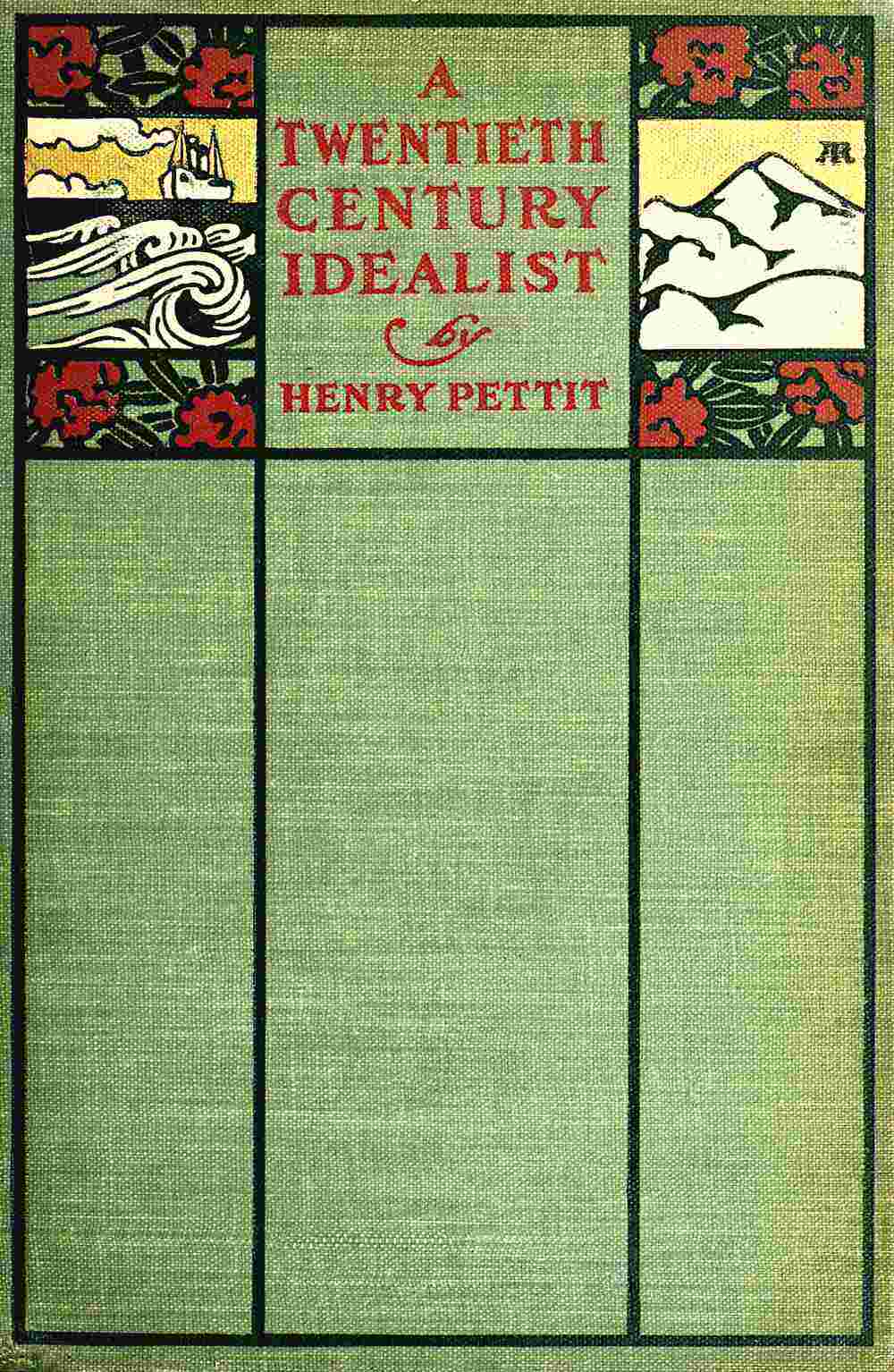 A Twentieth Century Idealist cover