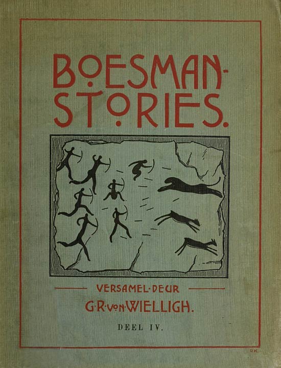 Boesman-Stories, Deel 4. Gemengde Vertellings, mees van 'n Awontuurlike Aard cover