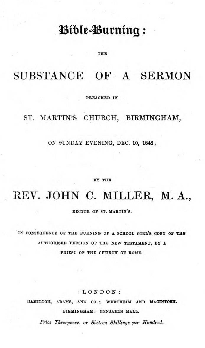 Bible-Burning / the substance of a sermon preached in St. Martin's Church, Birmingham, on Sunday evening, Dec. 10, 1848 cover