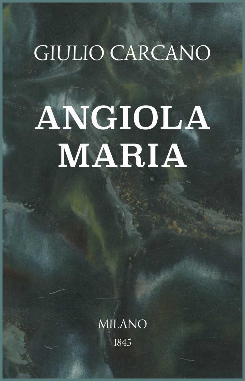 Angiola Maria: Storia domestica cover