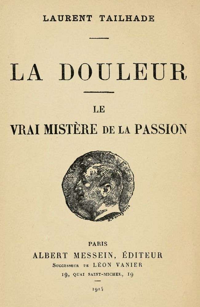 La Douleur; Le vrai mistère de la Passion cover