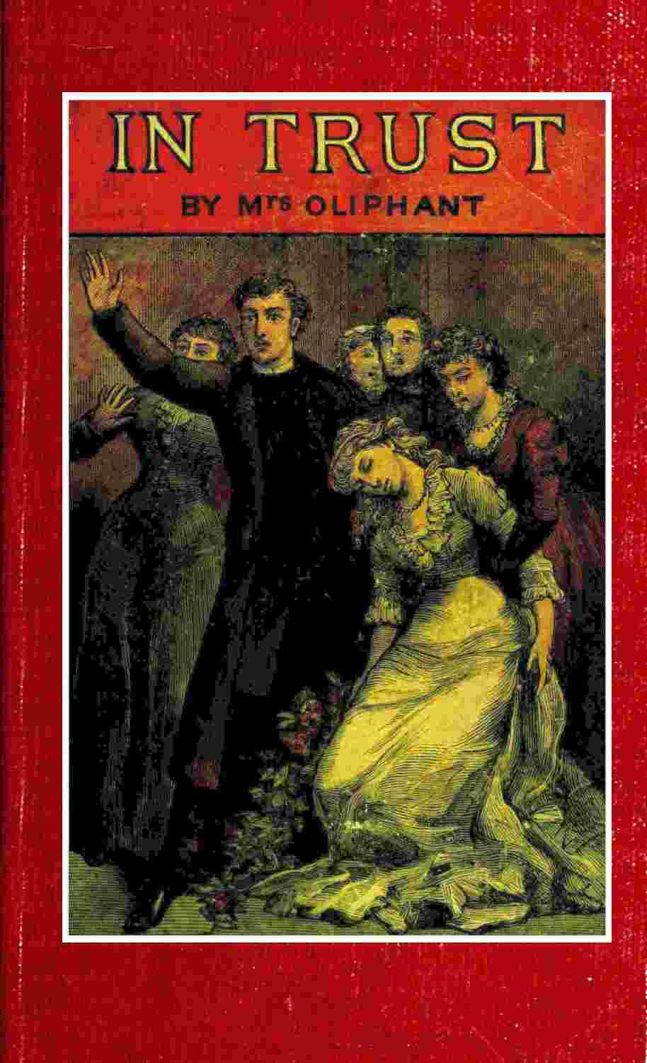 In Trust: The Story of a Lady and Her Lover cover