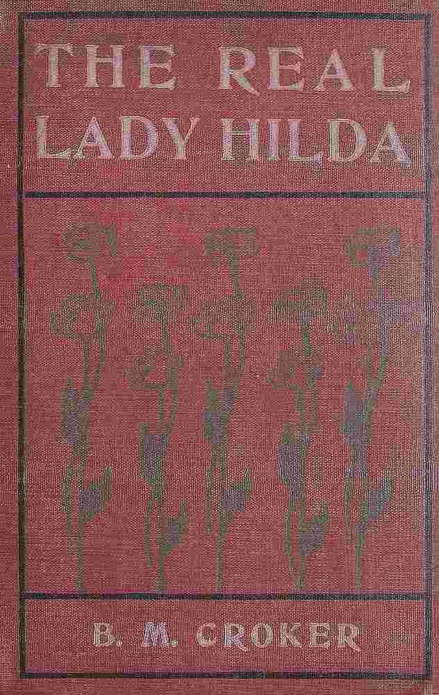 The Real Lady Hilda: A Sketch cover