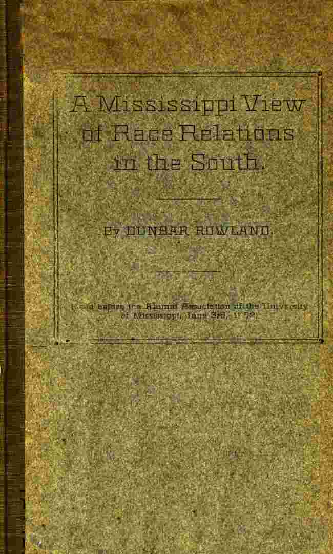 A Mississippi View of Race Relations in the South cover