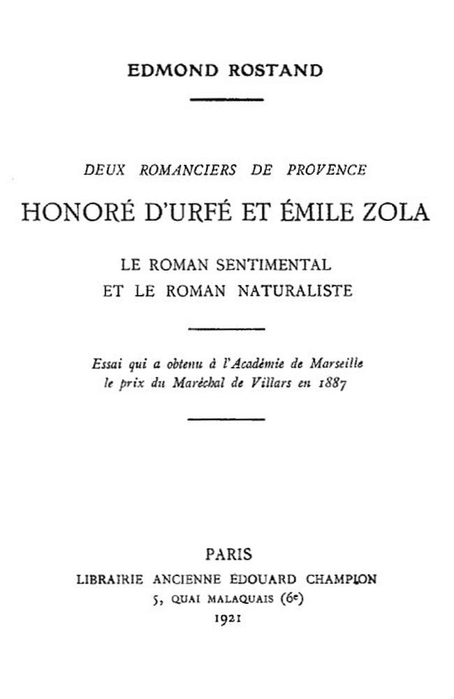 Deux romanciers de Provence: Honoré d'Urfé et Émile Zola / Le roman sentimental et le roman naturaliste cover