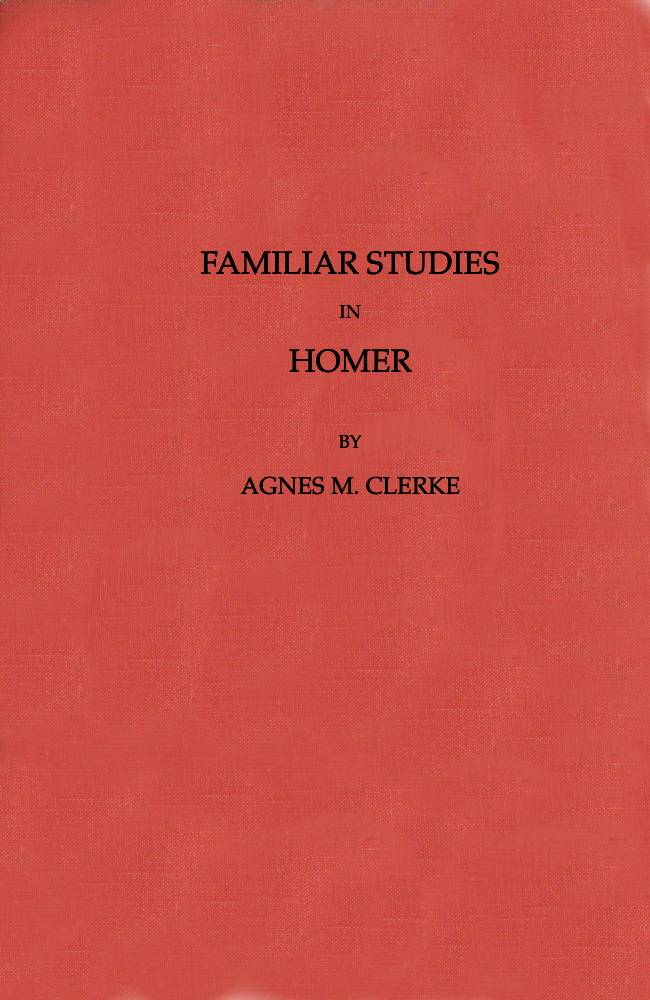 Familiar Studies in Homer cover