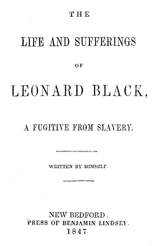 The Life and Sufferings of Leonard Black, a Fugitive from Slavery cover