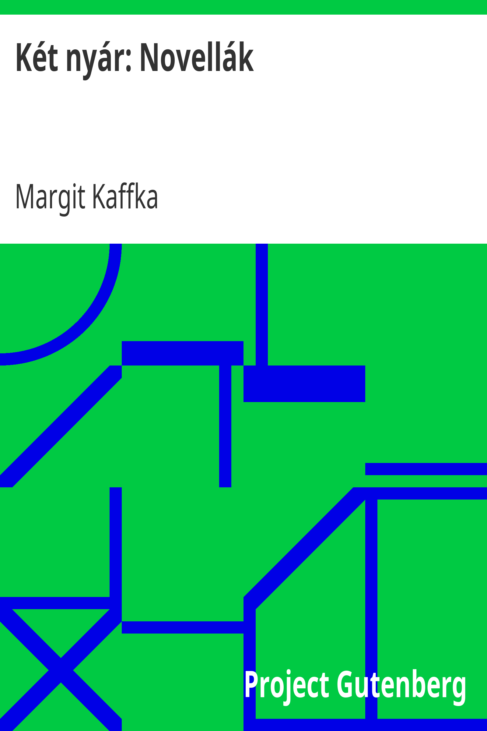 Két nyár: Novellák cover