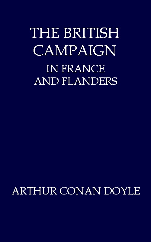 The British Campaign in France and Flanders—January to July, 1918 cover