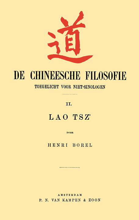 De Chineesche Filosofie, Toegelicht voor niet-Sinologen, 2. Lao Tsz' cover
