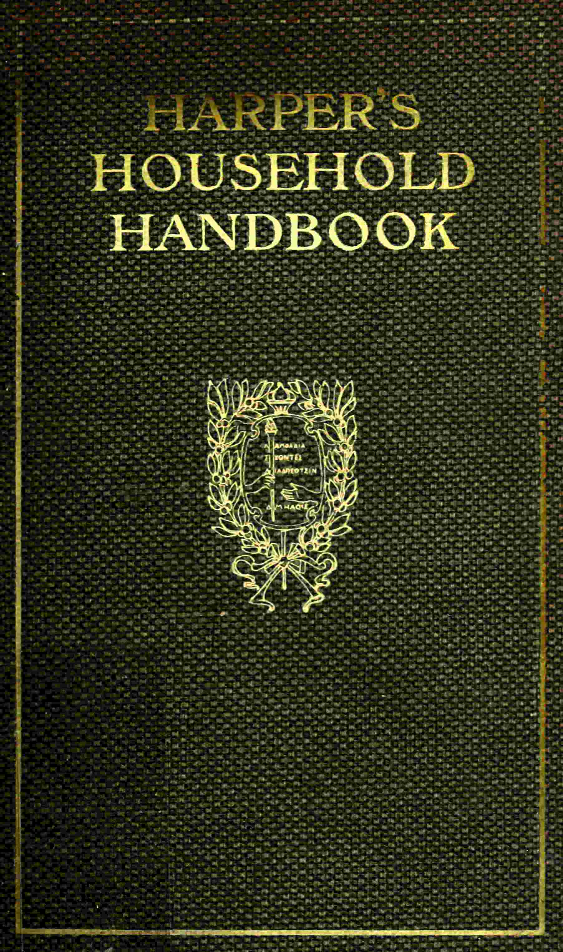 Harper's Household Handbook: A guide to easy ways of doing woman's work cover