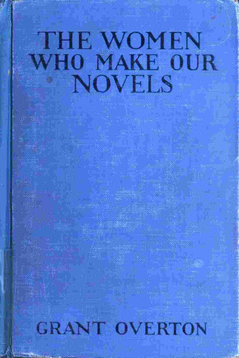 The Women Who Make Our Novels cover