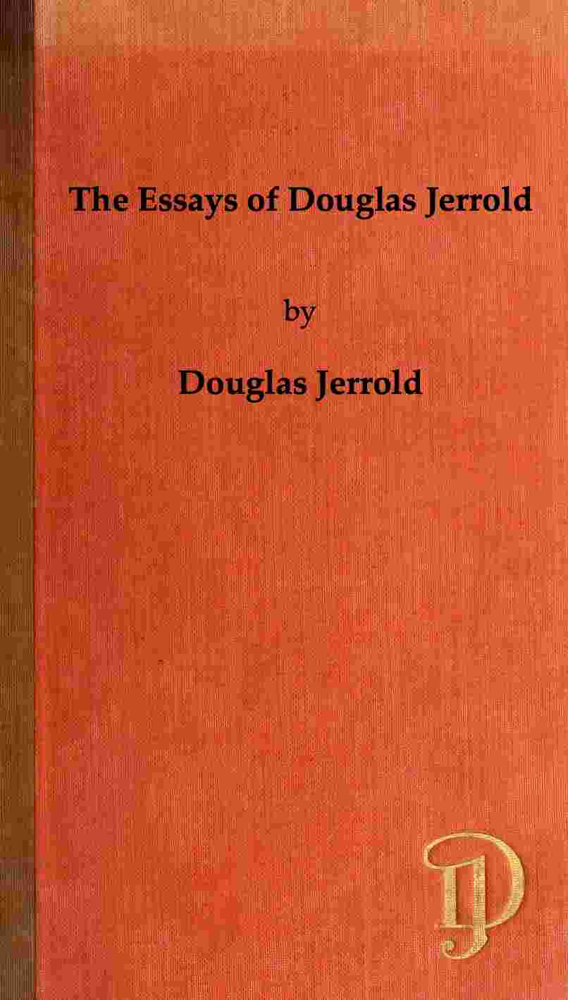 The Essays of Douglas Jerrold cover