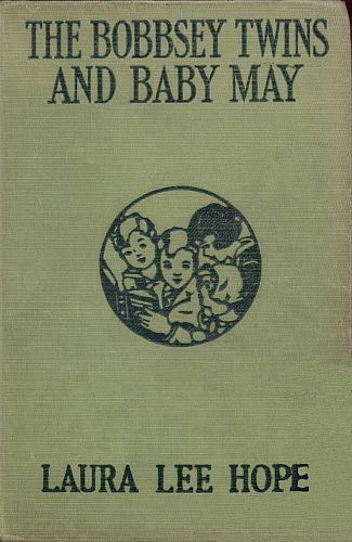 The Bobbsey Twins and Baby May cover