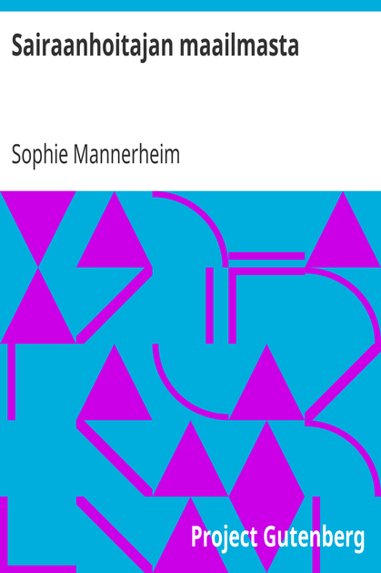 Sairaanhoitajan maailmasta cover