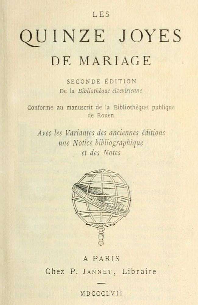 Les quinze joyes de mariage / Conforme au manuscript de la bibliothèque publique de Rouen cover