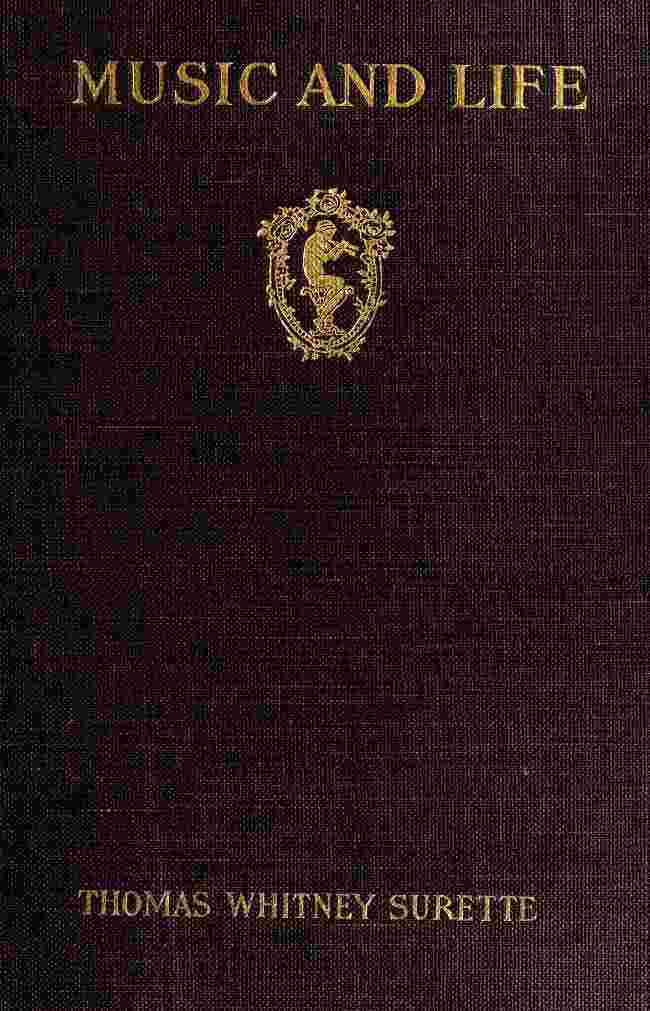 Music and Life: A study of the relations between ourselves and music cover