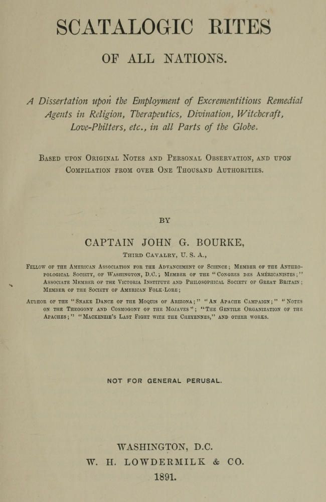 Scatalogic Rites of All Nations / A dissertation upon the employment of excrementitious remedial agents in religion, therapeutics, divination, witchcraft, love-philters, etc., in all parts of the globe cover