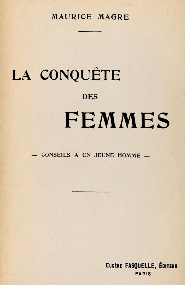 La conquête des femmes: Conseils à un jeune homme cover