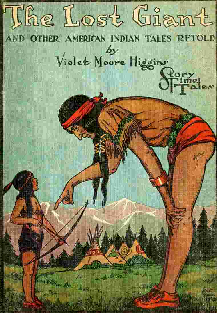 The Lost Giant, and Other American Indian Tales Retold cover