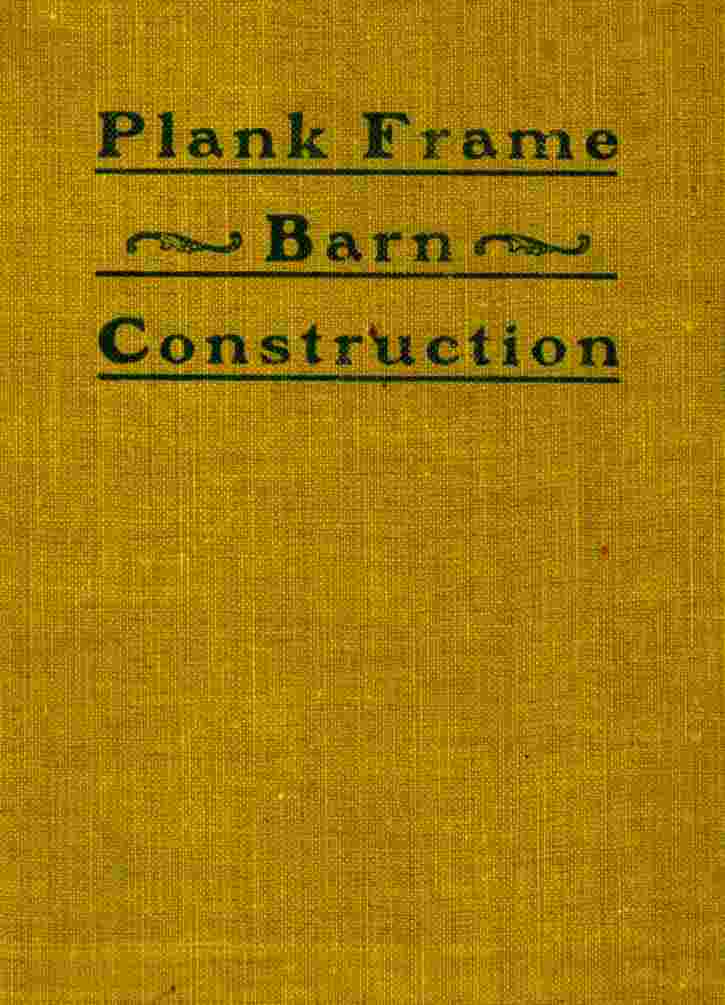 Plank Frame Barn Construction cover