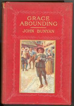Grace Abounding to the Chief of Sinners cover