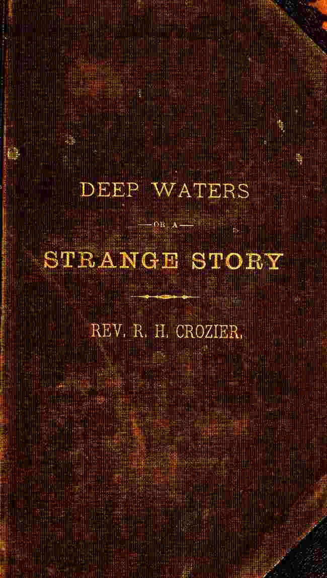 Deep Waters; Or, A Strange Story cover