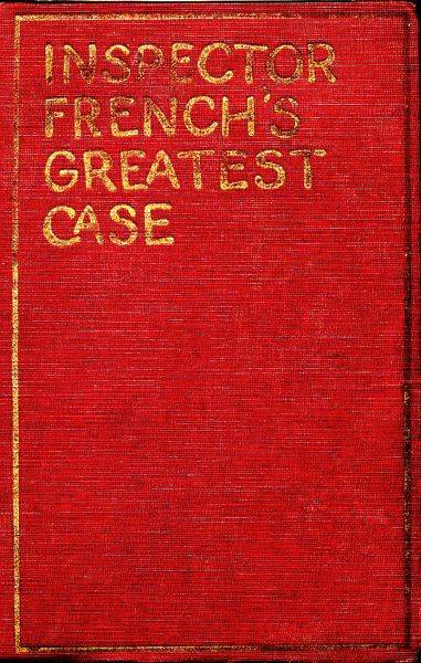 Inspector French's greatest case cover
