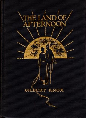 The Land of Afternoon: A Satire cover