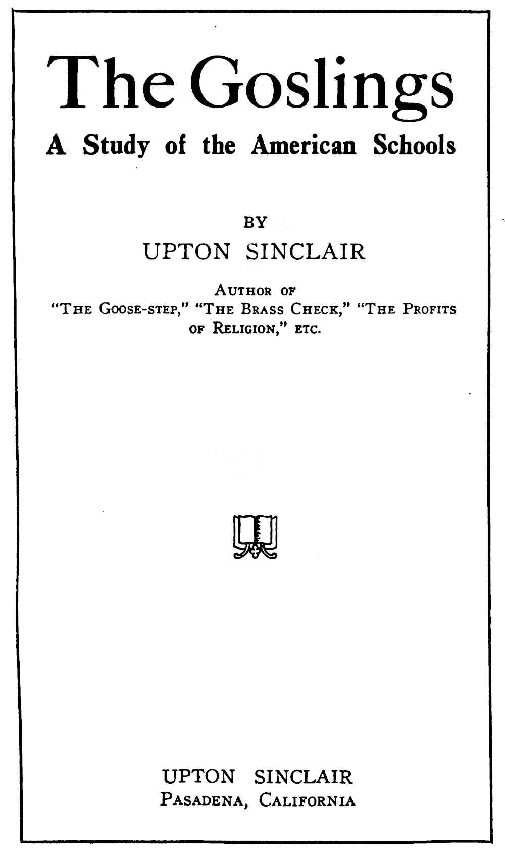 The Goslings: A Study of the American Schools cover