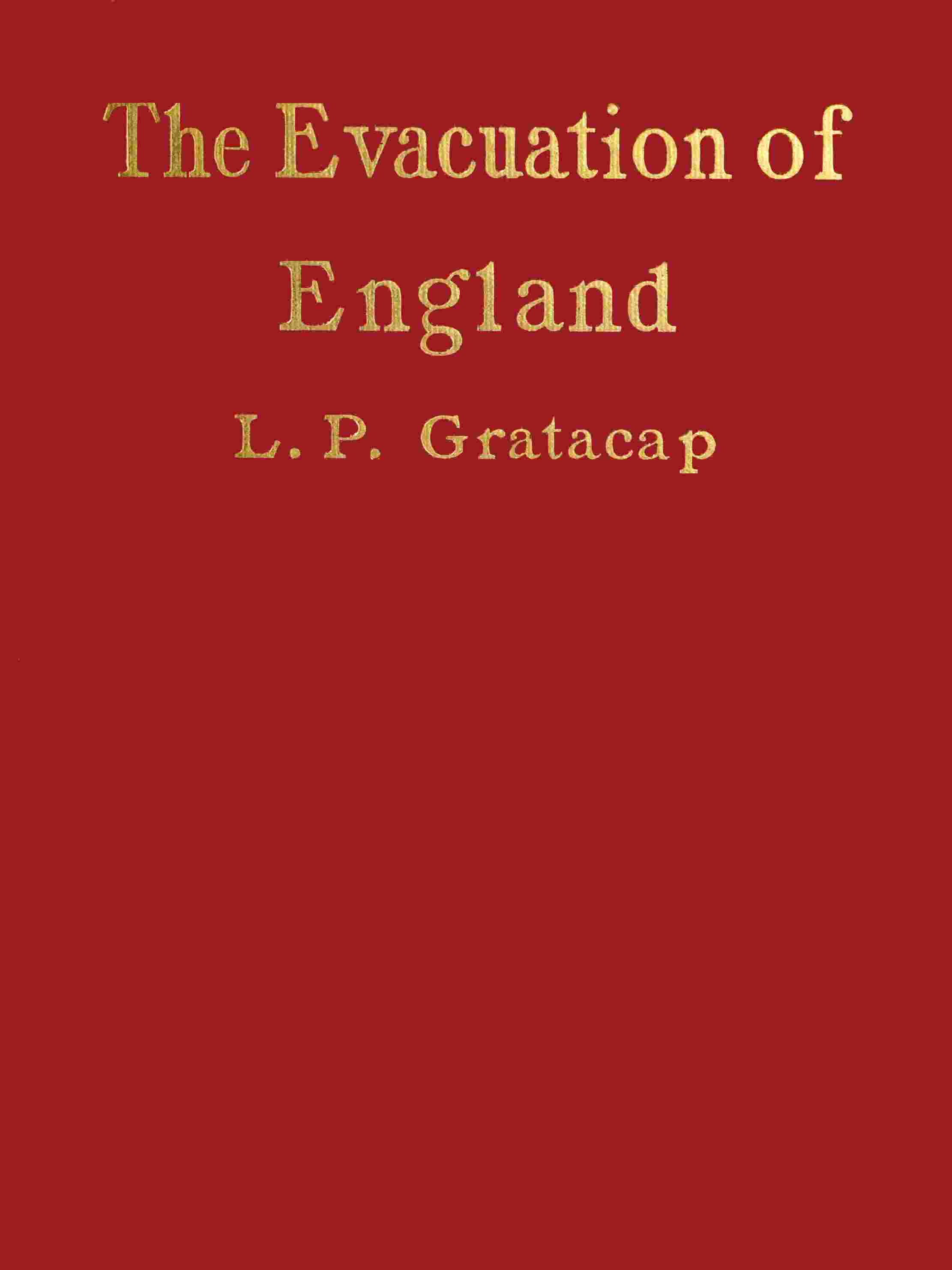 The Evacuation of England: The Twist in the Gulf Stream cover