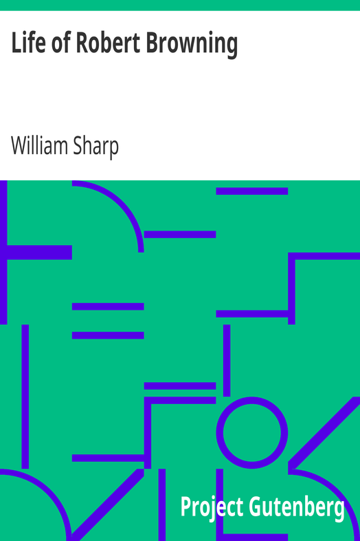 Life of Robert Browning cover