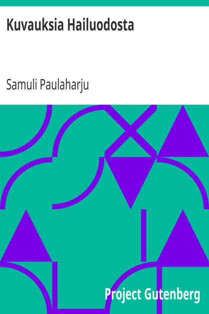 Kuvauksia Hailuodosta cover