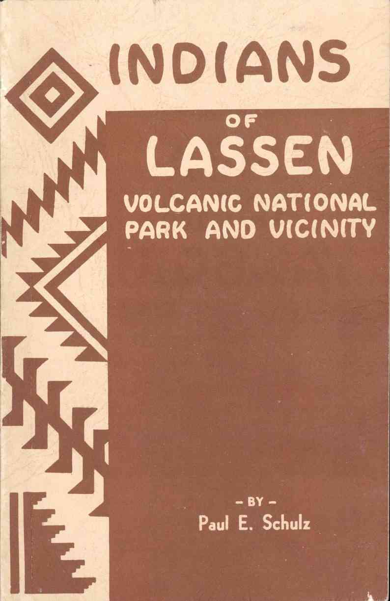 Indians of Lassen Volcanic National Park and Vicinity cover