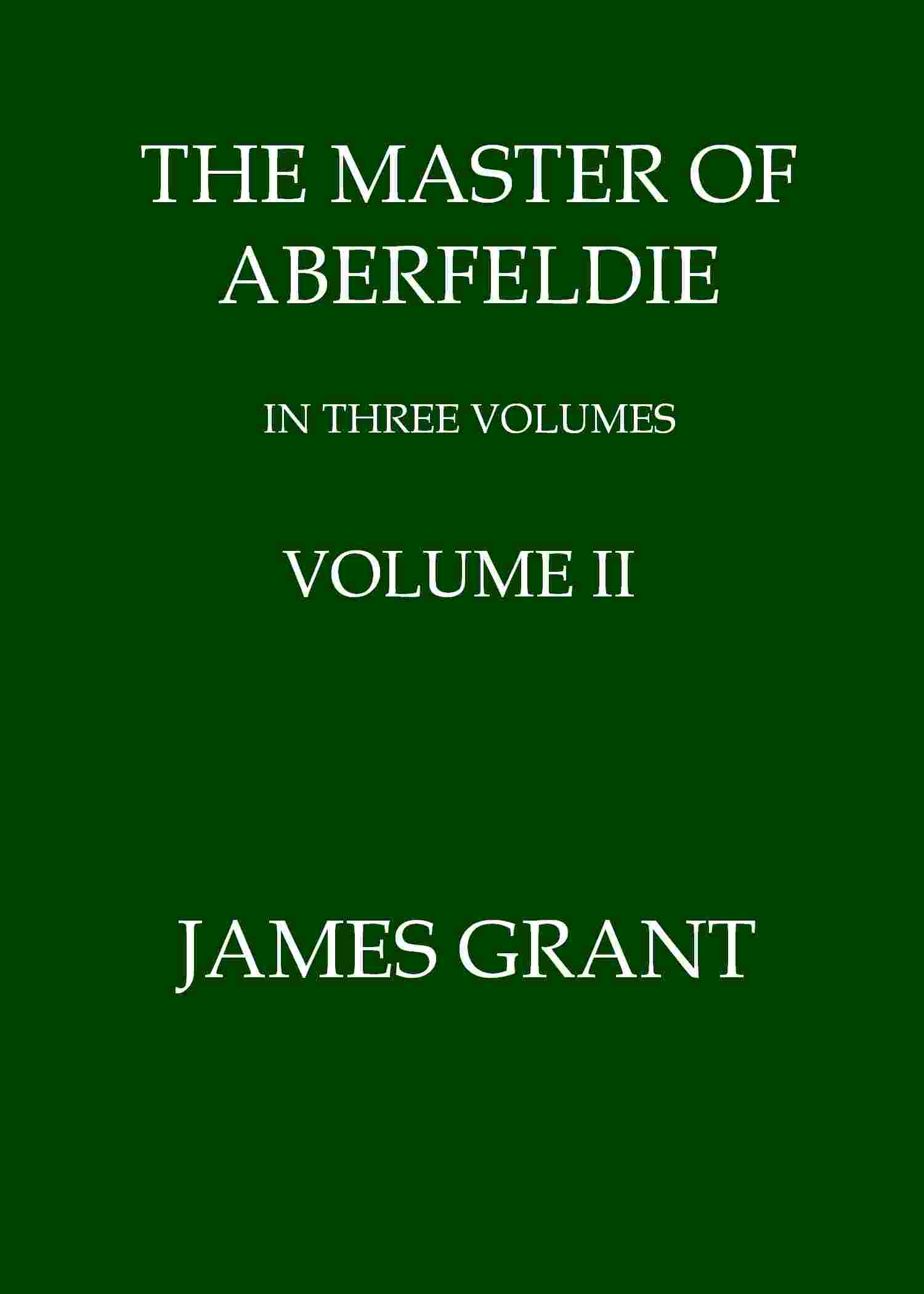 The Master of Aberfeldie, Volume 2 (of 3) cover